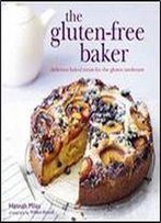 The Gluten-Free Baker: Delicious Baked Treats For The Gluten Intolerant