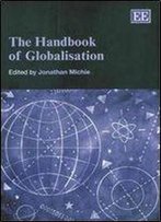 The Handbook Of Globalisation