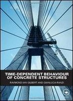 Time-Dependent Behaviour Of Concrete Structures