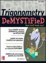 Trigonometry Demystified (2nd Edition)