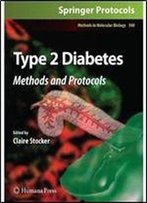 Type 2 Diabetes: Methods And Protocols