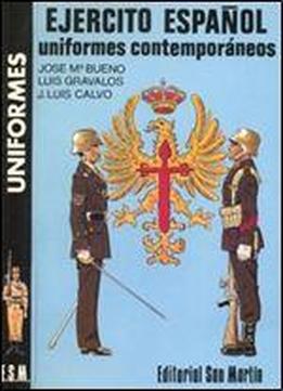 Uniformes Contemporaneos Del Ejercito Espanol