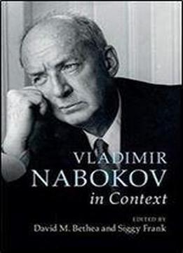 Vladimir Nabokov In Context