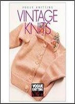 Vogue Knitting On The Go: Vintage Knits