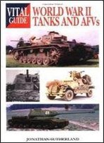 World War Ii Tanks And Afvs