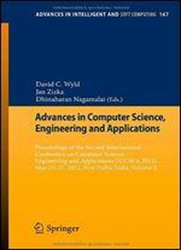 Advances In Computer Science, Engineering And Applications: Proceedings Of The Second International Conference On Computer Science, Engineering And ... (advances In Intelligent And Soft Computing)