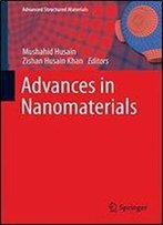 Advances In Nanomaterials (Advanced Structured Materials)