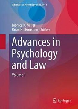 Advances In Psychology And Law: Volume 1