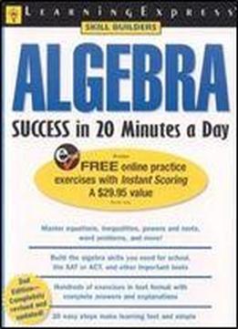 Algebra Success In 20 Minutes A Day (skill Builders)