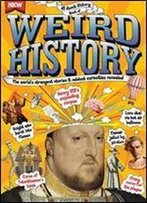 All About History Book Of Weird History