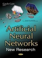 Artificial Neural Networks: New Research (Computer Science, Technology And Applications)