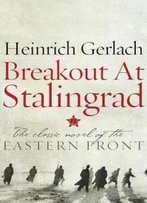 Breakout At Stalingrad