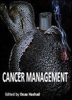 'Cancer Management' Ed. By Doaa Hashad