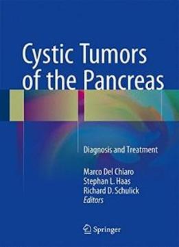 Cystic Tumors Of The Pancreas: Diagnosis And Treatment