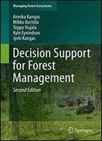 Decision Support For Forest Management (Managing Forest Ecosystems)