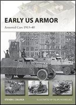 Early Us Armor: Armored Cars 191540 (new Vanguard)