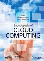 Encyclopedia Of Cloud Computing (Wiley - Ieee)
