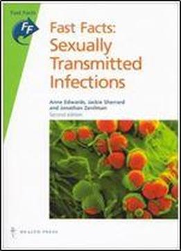 Fast Facts: Sexually Transmitted Infections