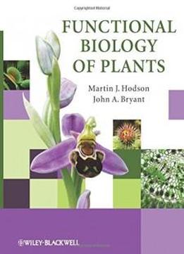 Functional Biology Of Plants
