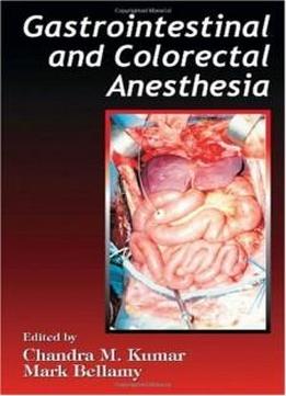 Gastrointestinal And Colorectal Anesthesia
