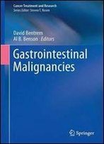 Gastrointestinal Malignancies (Cancer Treatment And Research)