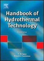 Handbook Of Hydrothermal Technology, Second Edition