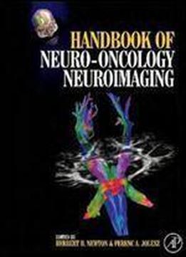 Handbook Of Neuro-oncology Neuroimaging