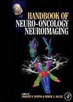 Handbook Of Neuro-Oncology Neuroimaging