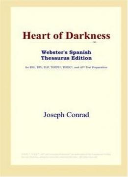 Heart Of Darkness (webster's Spanish Thesaurus Edition)