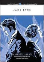 Jane Eyre: Writer's Digest Annotated Classics
