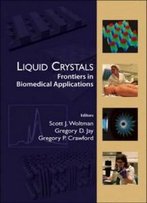Liquid Crystals: Frontiers In Biomedical Applications