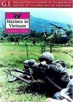 Marines In Vietnam (G.I. Series)