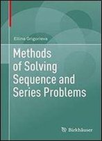 Methods Of Solving Sequence And Series Problems