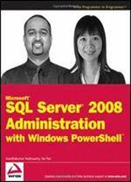 Microsoft Sql Server 2008 Administration With Windows Powershell