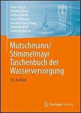 Mutschmann/stimmelmayr Taschenbuch Der Wasserversorgung