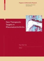 New Therapeutic Targets In Rheumatoid Arthritis (Progress In Inflammation Research)
