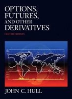 Options, Futures, And Other Derivatives And Derivagem Cd Package (8th Edition)