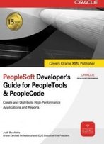 Peoplesoft Developer's Guide For Peopletools And Peoplecode