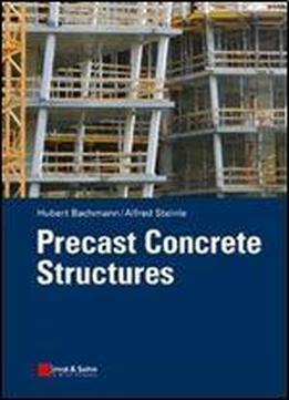 Precast Concrete Structures Bachmann