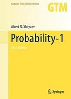 Probability-1 (Graduate Texts In Mathematics)