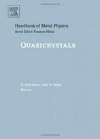 Quasicrystals, Volume 3 (Handbook Of Metal Physics)
