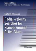 Radial-Velocity Searches For Planets Around Active Stars (Springer Theses)