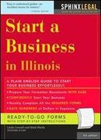 Start A Business In Illinois (Legal Survival Guides)