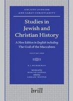 Studies In Jewish And Christian History (Ancient Judaism And Early Christianity)