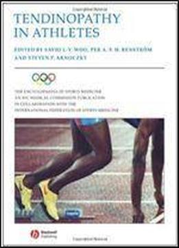 Tendinopathy In Athletes
