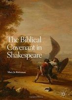 The Biblical Covenant In Shakespeare