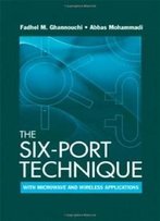The Six-Port Technique With Microwave And Wireless Applications
