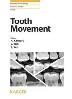 Tooth Movement (Frontiers Of Oral Biology, Vol. 18)