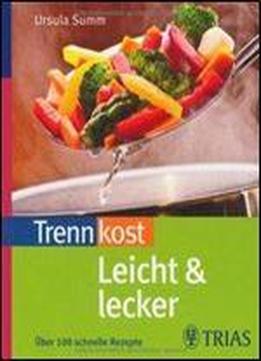 Trennkost Leicht & Lecker