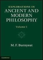 1: Explorations In Ancient And Modern Philosophy (Volume 1)